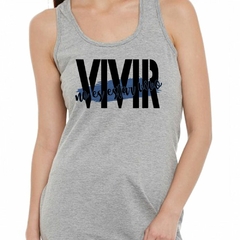 Musculosa Deportiva Vivir No Es Estar Vivo Live - comprar online