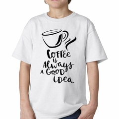 Remera Coffee Is Allways A Good Idea - comprar online