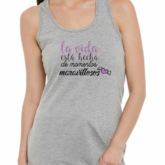 Musculosa Deportiva La Vida Esta Hecha De Momentos - comprar online