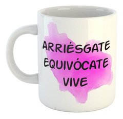 Taza Arriesgate Equivocate Vive Watercolor - comprar online