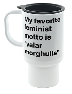 Jarro Termico Game Of Thrones Feminist Valar Morghulis