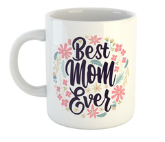 Taza Dia De La Madre Best Mom Ever Flor Mama