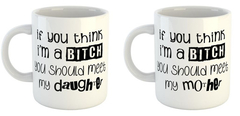 Taza Dia De La Madre Bitch Daughter Hija Mama