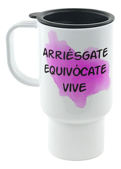 Jarro Termico Arriesgate Equivocate Vive Watercolor