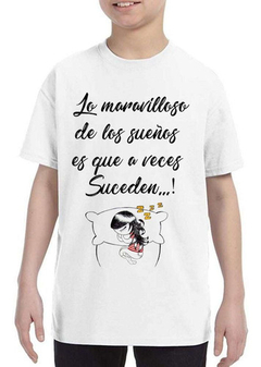 Remera Lo Maravilloso De Los Sueños Es en internet