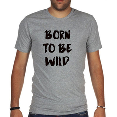 Remera Born To Be Wild Salvaje Freedom - tienda online