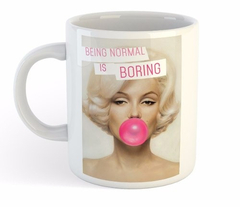 Taza Marilyn Monroe Chicle Being Normal Is