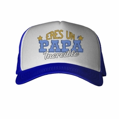 Gorra Eres Un Papa Increible