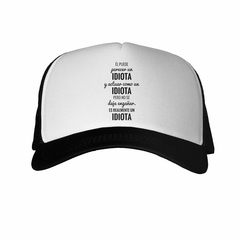 Gorra Parece Y Actua Como Un Idiota Pero - comprar online