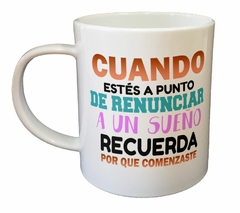 Taza No Renuncies Recuerda - comprar online