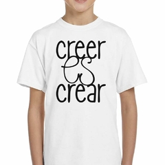 Imagen de Remera Creer Es Crear #1