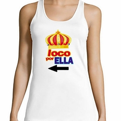 Musculosa Deportiva Loco Por Ella Yo Soy Ella M1