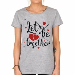 Remera Let`s Be Together Corazon - TiendaCubik