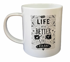 Taza Life Is Better On The Island en internet