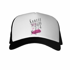 Gorra Sonrie Hoy Sera Un Dia Perfecto - comprar online