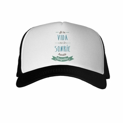 Gorra Si La Vida No Te Sonrie Reflexion - comprar online