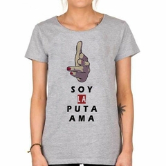 Remera Soy La Puta Ama Mujer #2 - TiendaCubik