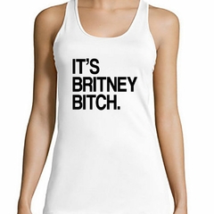 Musculosa Deportiva Frase It S Britney Bitch - comprar online