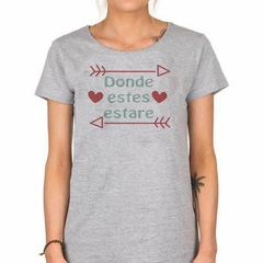 Remera Donde Estes Estare - tienda online