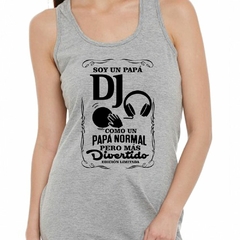 Musculosa Deportiva Papá Dj Mas Divertido Ed Limitada - comprar online