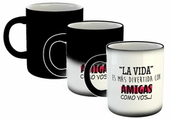 Taza La Vida Es Mas Divertida Con Amigas en internet