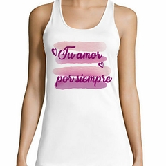 Musculosa Deportiva Tu Amor Por Siempre Love Always