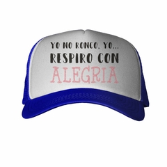 Gorra Yo No Ronco Yo Respiro Con Alegria