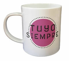 Taza Tuyo Siempre Circulo Rosa Amor Love - comprar online