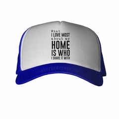 Gorra What I Love Most A Bout My Home - comprar online