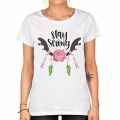 Remera Stay Strong Rosa Frase Hoja