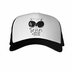 Gorra Be Fun Makes You Atractive - comprar online