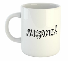 Taza Awesome Texto Increible Feliz M1