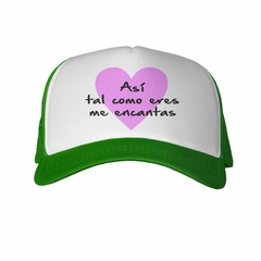 Gorra Asi Tal Como Eres Me Encantas - TiendaCubik