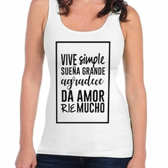 Musculosa Deportiva Vive Simple Sueña Grande Agradece - comprar online