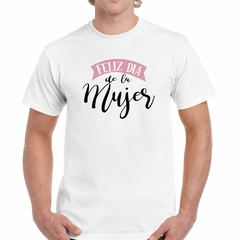 Imagen de Remera Feliz Dia De La Mujer M2