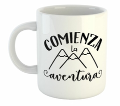 Taza Comienza La Aventura