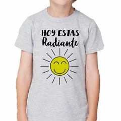 Remera Hoy Estas Radiante en internet