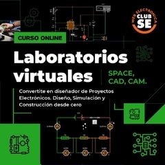 Laboratorios Virtuales: SPACE, CAD, CAM