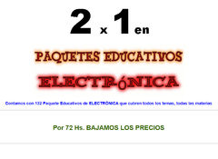 Paquetes Educativos de Electrónica - 2 x 1 y Descuento