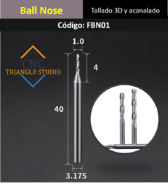 FBN01 Fresa Ball Nose DC1mm Tallado 3D y Ranurado