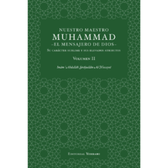 Nuestro Maestro Muhammad – Tomo II