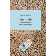 La búsqueda del Azufre Rojo - Colección Ibn Arabi Nº3