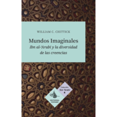 Mundos Imaginales – Colección Ibn Arabi Nº4