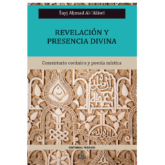 Revelación y presencia divina - Colección Shadhiliyya Nº5