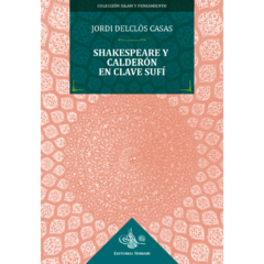 Shakespeare y Calderón en Clave Sufi - comprar online