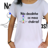 Babylook Não desalinhe os meus chakras bonequinho