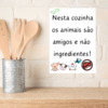 Quadrinho Nessa cozinha os animais são amigos e não ingredientes! brando