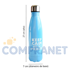 Botella de acero Keep Calm 700ml, tapa a rosca, 2DA SELECCION 12633 - Compranet