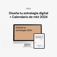 Cómo sí hacer tu estrategia digital + Calendario de marketing 2024