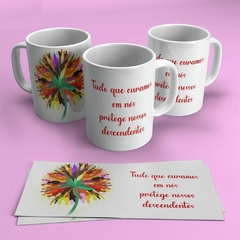 Caneca Sistêmica - Tudo que curamos em nós - Frases Constelação Sistêmica - comprar online